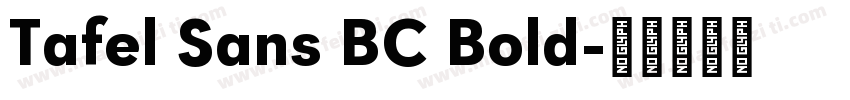 Tafel Sans BC Bold字体转换